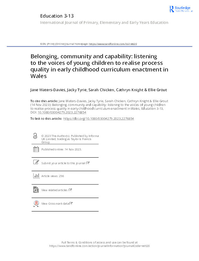 Belonging, community and capability: Listening to the voices of young children to realise process quality in early childhood curriculum enactment in Wales Thumbnail