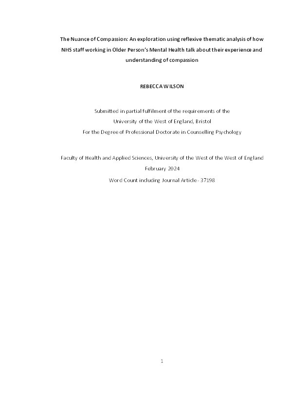 The nuance of compassion: An exploration using reflexive thematic analysis of how NHS staff working in Older Person’s Mental Health talk about their experience and understanding of compassion Thumbnail