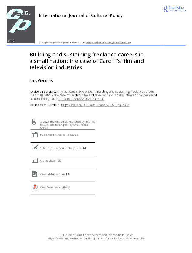 Building and sustaining freelance careers in a small nation: The case of Cardiff’s film and television industries Thumbnail