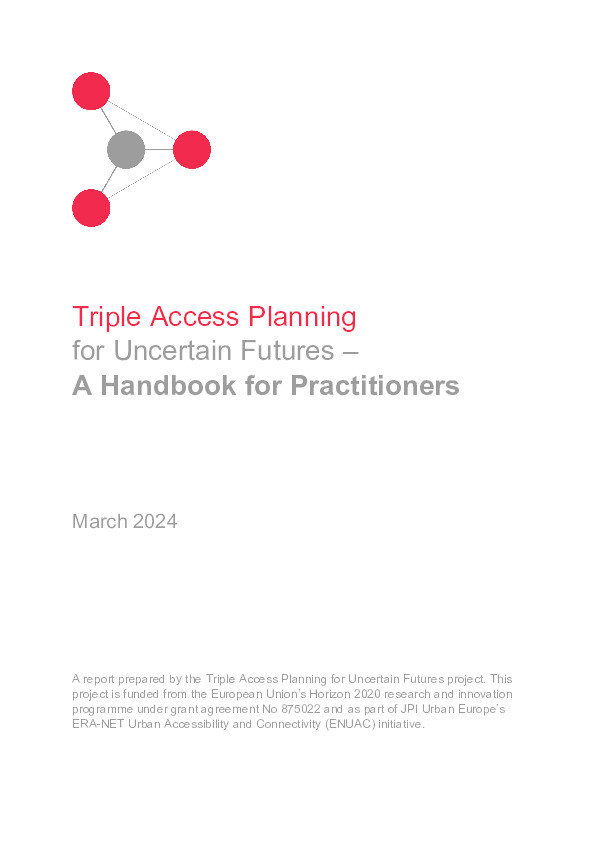 Triple access planning for uncertain futures - A handbook for practitioners Thumbnail