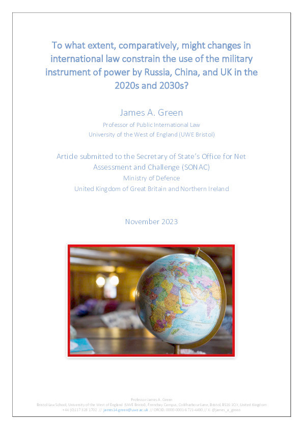 To what extent, comparatively, might changes in international law constrain the use of the military instrument of power by Russia, China, and UK in the 2020s and 2030s? Thumbnail