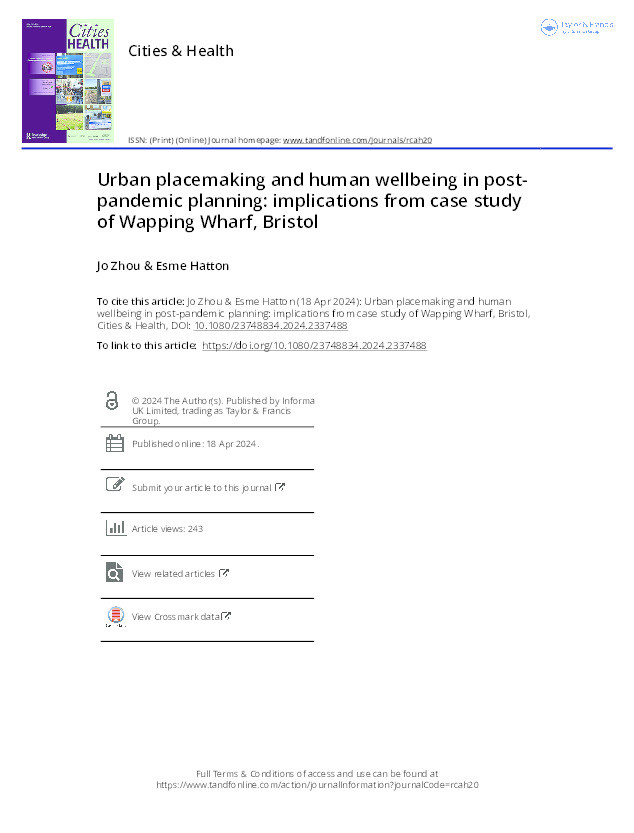 Urban placemaking and human wellbeing in post-pandemic planning: Implications from case study of Wapping Wharf, Bristol Thumbnail