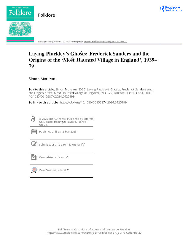 Laying Pluckley’s ghosts: Frederick Sanders and the origins of the “Most Haunted Village in England” 1939 – 1979 Thumbnail