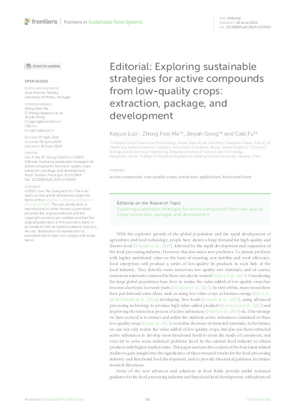 Editorial: Exploring sustainable strategies for active compounds from low-quality crops: Extraction, package, and development Thumbnail