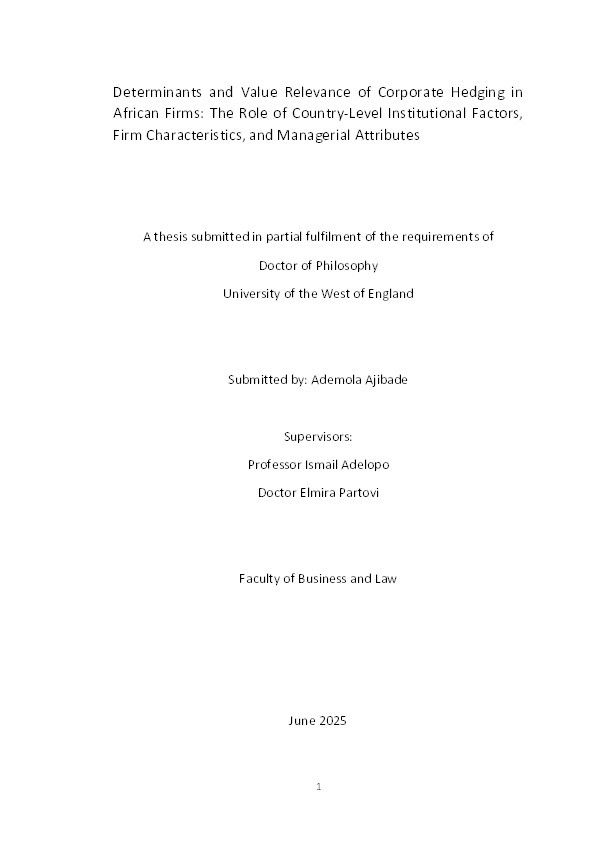 Determinants and value relevance of corporate hedging in African firms: The role of institutional context, firms' characteristics, and managerial attributes Thumbnail