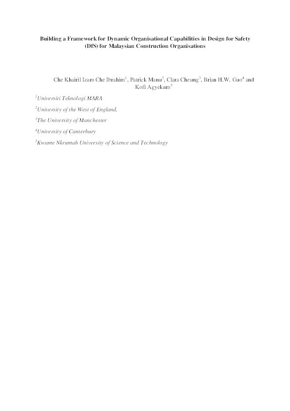 Building a framework for dynamic organisational capabilities in Design for Safety (DfS) for Malaysian construction organisations Thumbnail