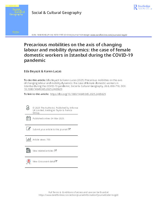 Precarious mobilities on the axis of changing labour and mobility dynamics: The case of female domestic workers in Istanbul during the COVID-19 pandemic Thumbnail