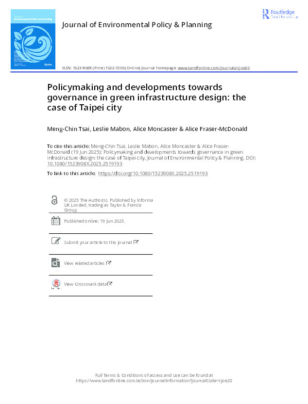 Policymaking and developments towards governance in green infrastructure design: The case of Taipei city Thumbnail