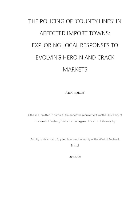 The policing of ‘county lines’ in affected import towns: Exploring local responses to evolving heroin and crack markets Thumbnail