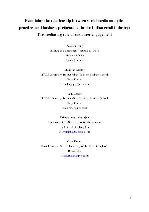 Examining the relationship between social media analytics practices and business performance in the Indian retail and IT industries: The mediation role of customer engagement Thumbnail