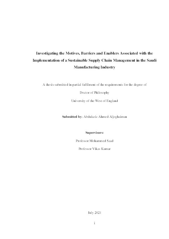 Investigating the motives, barriers and enablers associated with the implementation of a sustainable supply chain management in the Saudi manufacturing industry Thumbnail