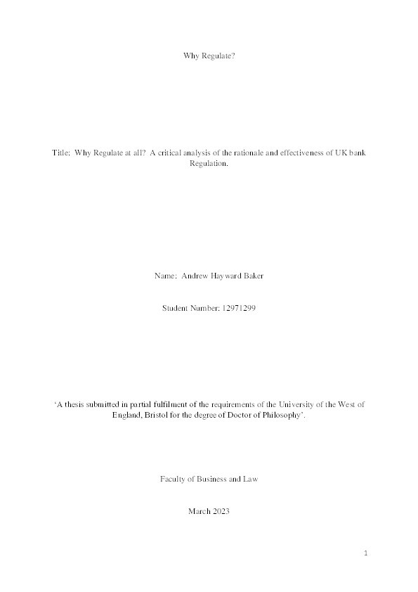 Why regulate at all? A critical analysis of the rationale and effectiveness of UK bank regulation Thumbnail