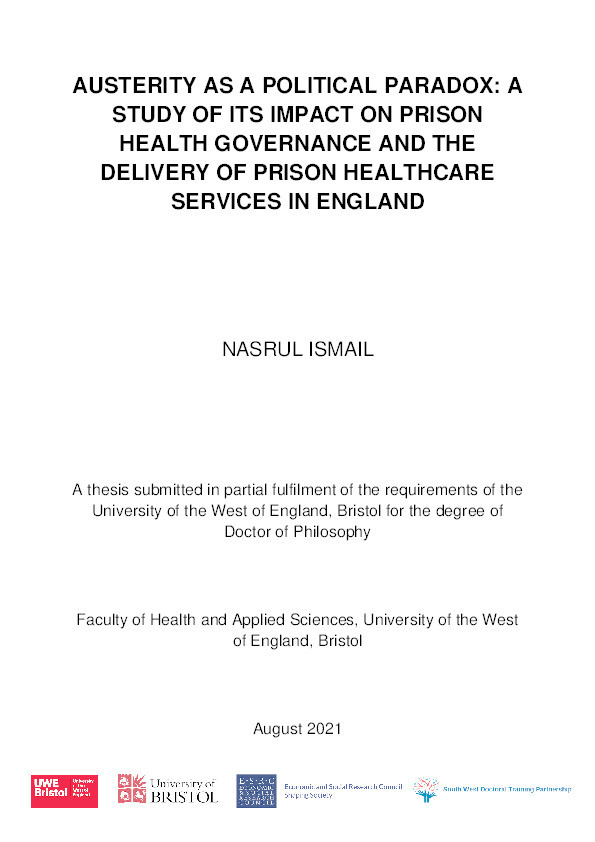 Austerity as a political paradox: A study of its impact on prison health governance and the delivery of prison healthcare services in England Thumbnail