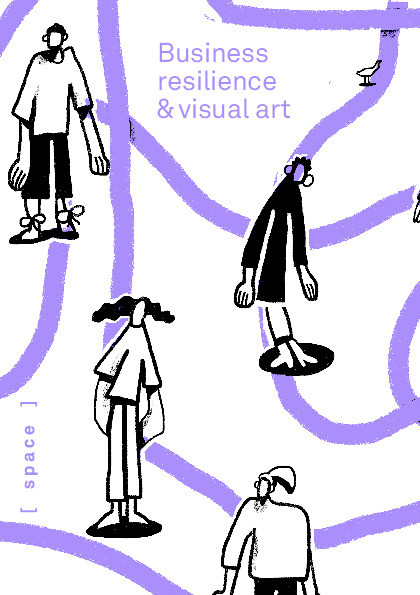 Business resilience  and visual art:     New directions for  research in business- oriented practice   for visual artists Thumbnail