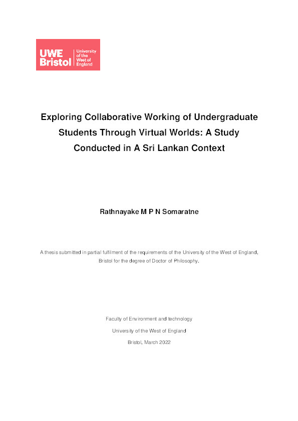 Exploring collaborative working of undergraduate students through virtual worlds: A study conducted in a Sri Lankan context Thumbnail