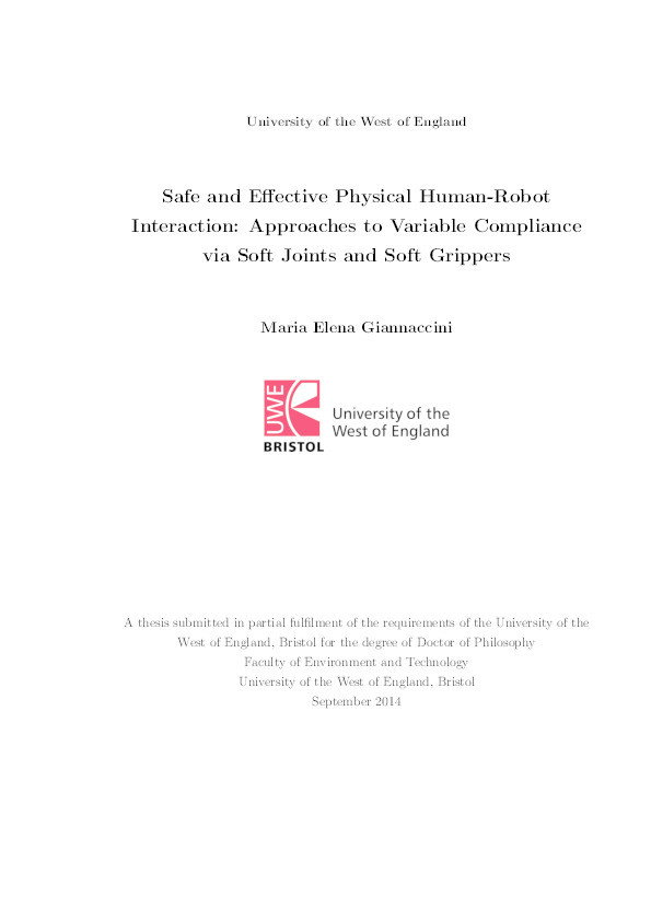 Safe and effective physical human-robot interaction: Approaches to variable compliance via soft joints and soft grippers Thumbnail