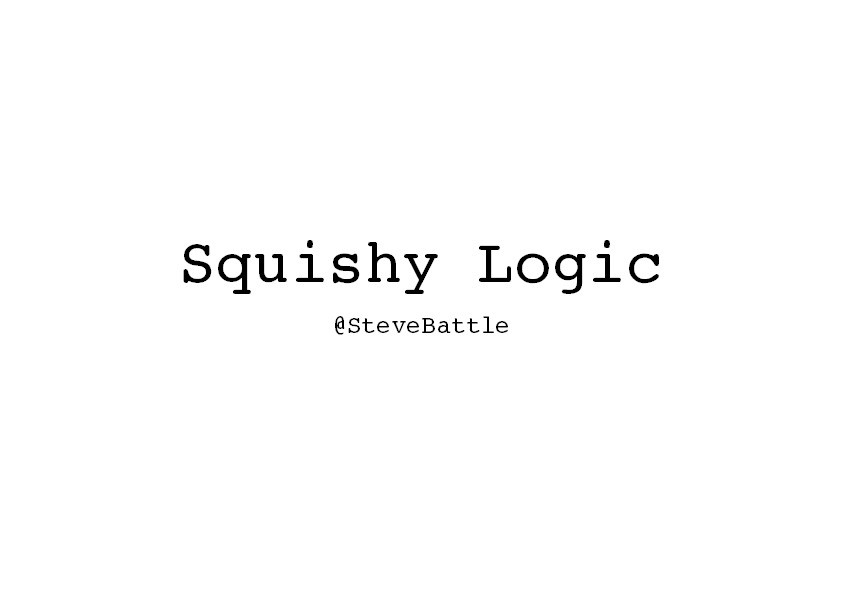 Squishy logic Thumbnail