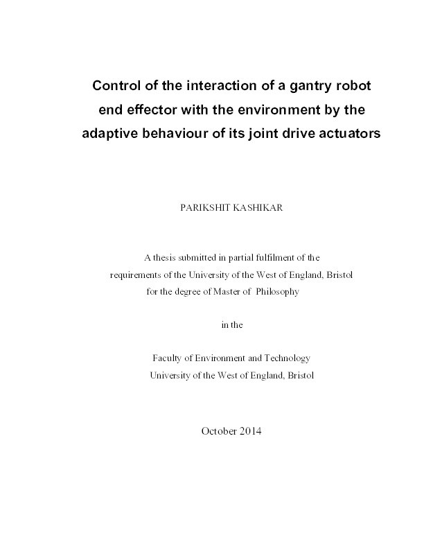 Control of the interaction of a gantry robot end effector with the environment by the adaptive behaviour of its joint drive actuators Thumbnail