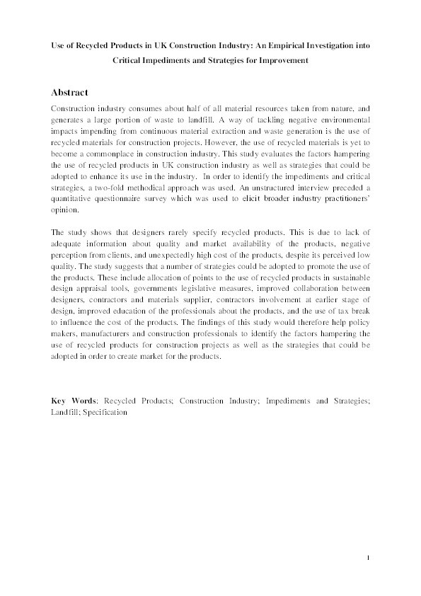 Use of recycled products in UK construction industry: An empirical investigation into critical impediments and strategies for improvement Thumbnail