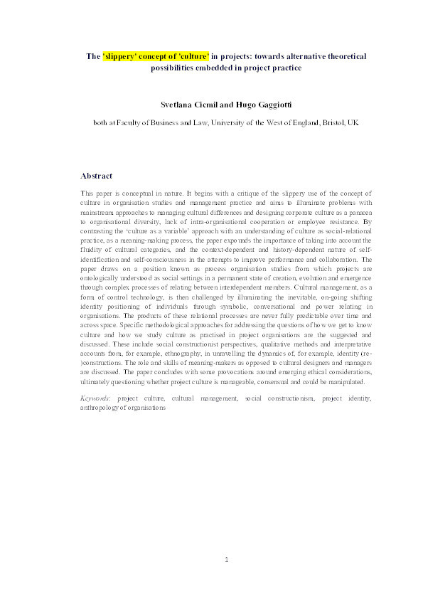 The ‘slippery’ concept of ‘culture’ in projects: Towards alternative theoretical possibilities embedded in project practice Thumbnail
