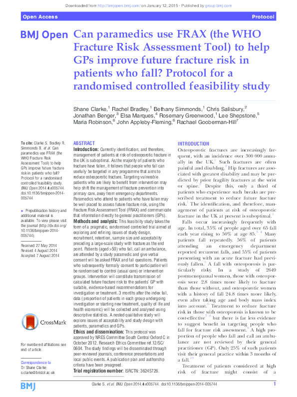 Can paramedics use FRAX (the WHO Fracture Risk Assessment Tool) to help GPs improve future fracture risk in patients who fall? Protocol for a randomised controlled feasibility study Thumbnail