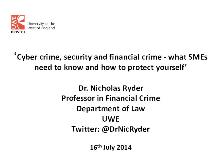 Cyber crime, security and financial crime - what SMEs need to know and how to protect yourself Thumbnail