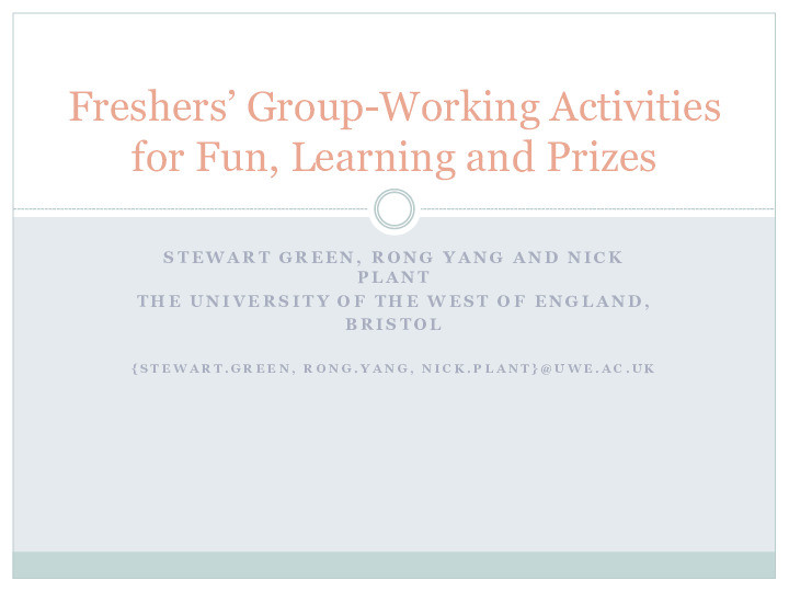 Freshers' group-working activities for fun, learning and prizes Thumbnail