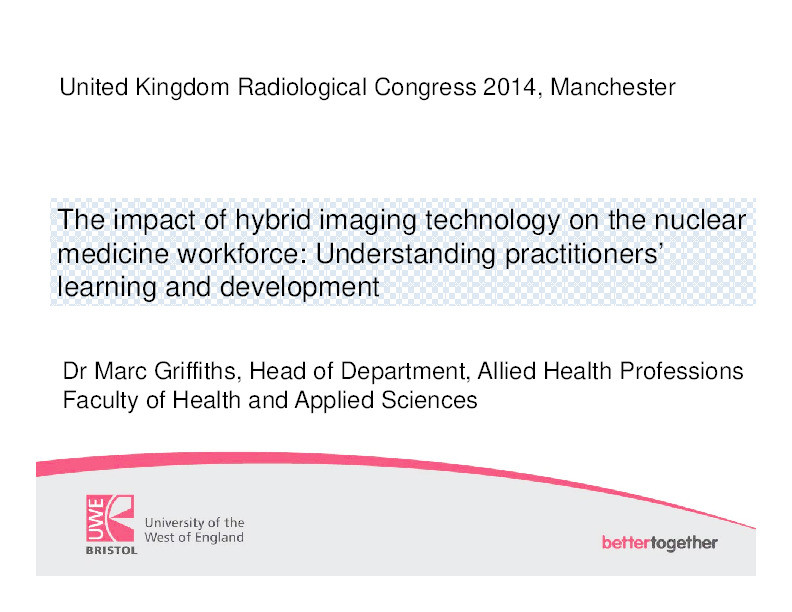 The impact of hybrid imaging technology on the nuclear medicine workforce: Understanding practitioners’ learning and development Thumbnail