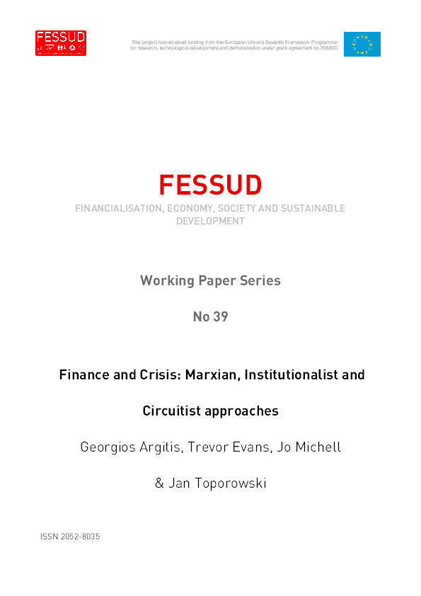 Working paper no.39: Finance and crisis: Marxian, institutionalist and
circuitist approaches Thumbnail
