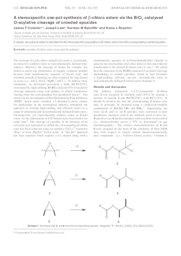 A stereospecific one-pot synthesis of β-chloro esters via the BiCl&lt;inf&gt;3&lt;/inf&gt; catalysed O-acylative cleavage of crowded epoxides Thumbnail