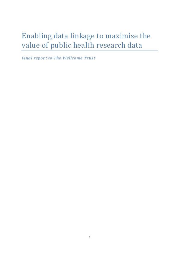 Enabling data linkage to maximise the value of public health research data Thumbnail