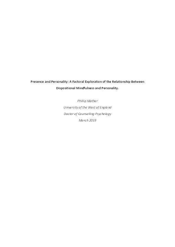 Presence and personality: A factoral exploration of the relationship between dispositional mindfulness and personality Thumbnail