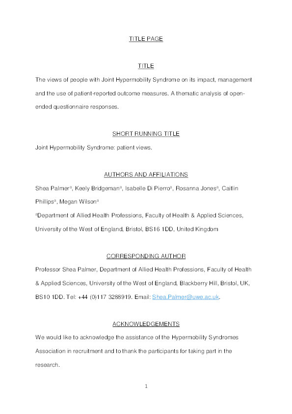 The views of people with joint hypermobility syndrome on its impact, management and the use of patient-reported outcome measures. A thematic analysis of open-ended questionnaire responses Thumbnail