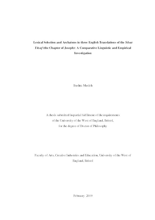 Lexical selection and archaisms in three English translations of the Sūrat Yūsuf (the Chapter of Joseph): A comparative linguistic and empirical investigation Thumbnail