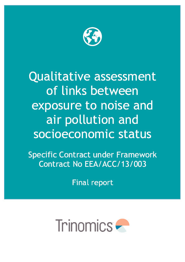 Qualitative assessment of links between exposure to noise and air pollution and socioeconomic status Thumbnail