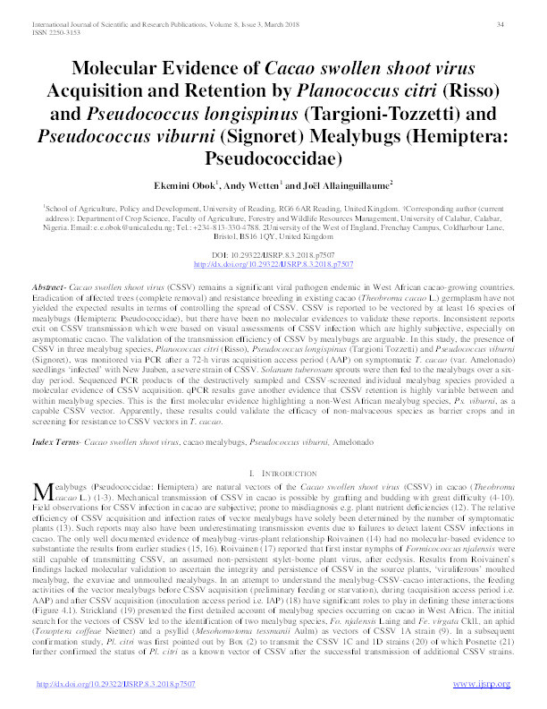 Molecular evidence of Cacao swollen shoot virus acquisition and retention by Planococcus citri (Risso) and Pseudococcus longispinus (Targioni-Tozzetti) and Pseudococcus viburni (Signoret) Mealybugs (Hemiptera: Pseudococcidae) Thumbnail