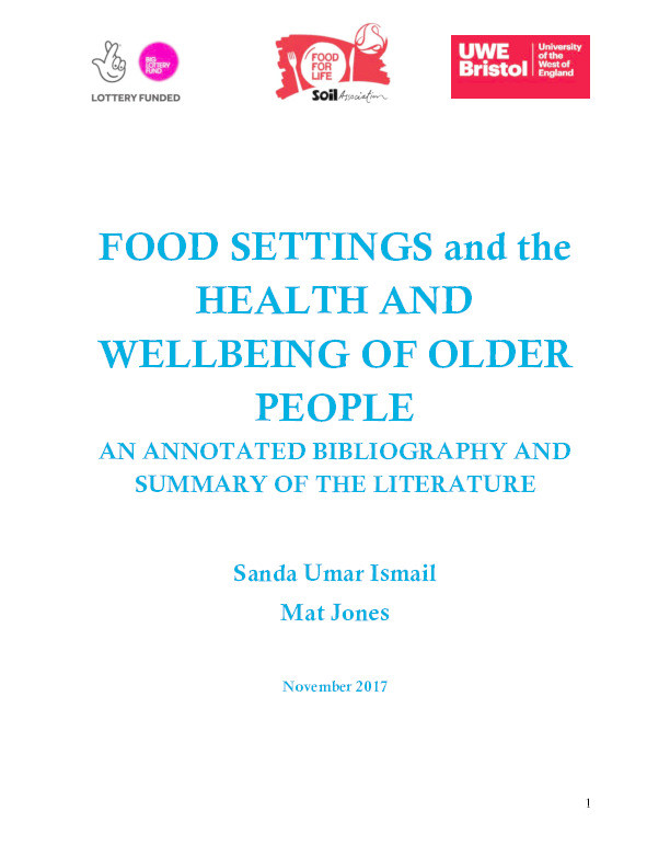 Food Settings and the health and wellbeing of older people: An annotated bibliography and summary of the literature Thumbnail