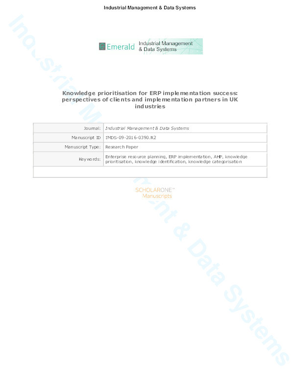 Knowledge prioritisation for ERP implementation success Perspectives of clients &amp; implementation partners in UK industries Thumbnail