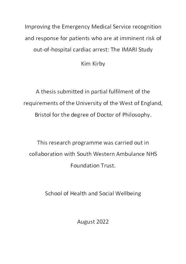 Improving the Emergency Medical Service recognition and response for patients who are at imminent risk of out-of-hospital cardiac arrest Thumbnail