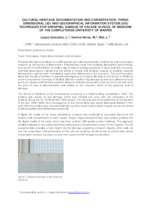 Cultural heritage documentation and conservation: Three-dimensional (3D) and geographical information system (GIS) techniques for shrapnel damage of facade School of Medicine of the Complutense University of Madrid Thumbnail