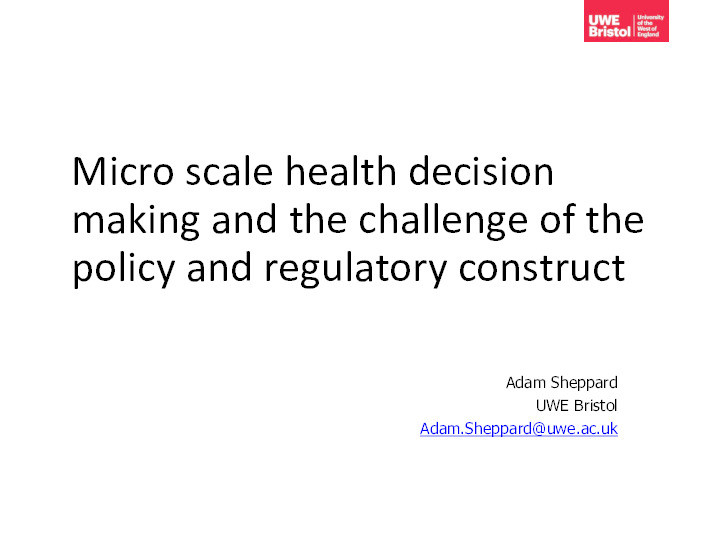 Micro scale health decision making and the challenge of the policy and regulatory construct Thumbnail