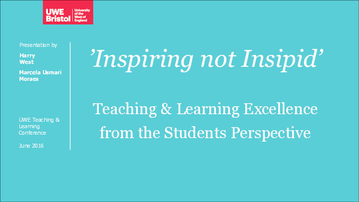 'Inspiring not insipid' Teaching & learning excellence from the students perspective Thumbnail