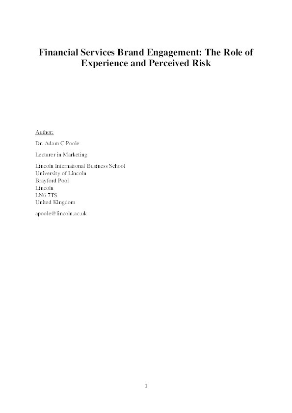 Financial services brand engagement: The role of experience and perceived risk Thumbnail