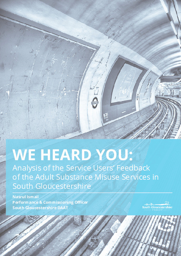 We heard you: Analysis of the service users' feedback of the adult substance misuse services in South Gloucestershire Thumbnail