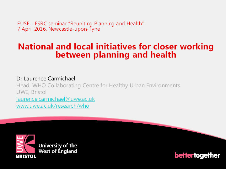 National and local initiatives for closer working between planning and health Thumbnail