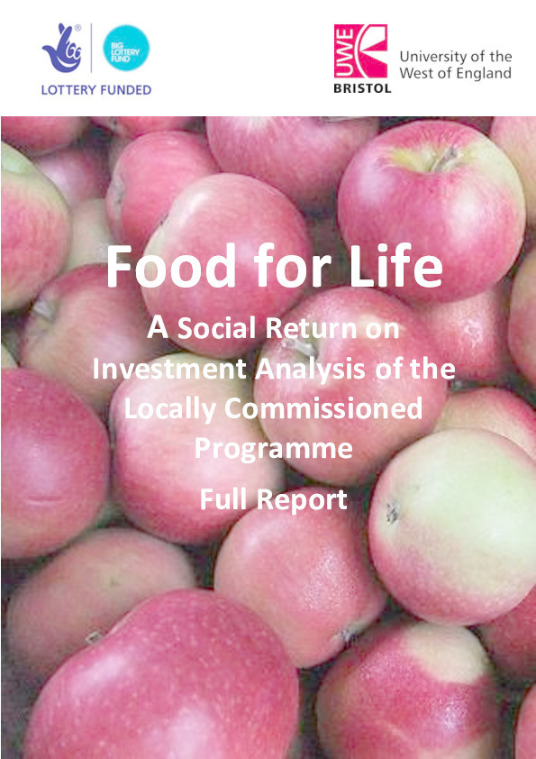 Food for life: A social return on investment analysis of the locally commissioned programme. Full Report Thumbnail