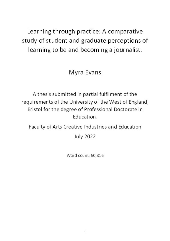  Learning through practice: A comparative study of student and graduate perceptions of learning to be and becoming a journalist Thumbnail