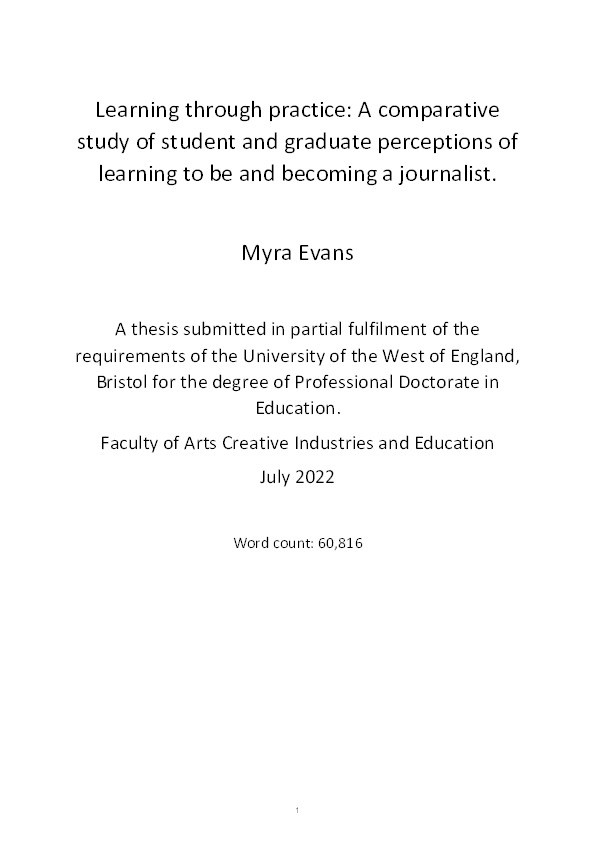  Learning through practice: A comparative study of student and graduate perceptions of learning to be and becoming a journalist Thumbnail