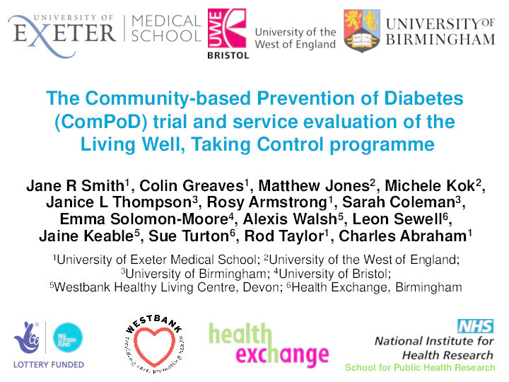 The Community-based Prevention of Diabetes (ComPoD) trial and service evaluation of the Living Well, Taking Control programme Thumbnail