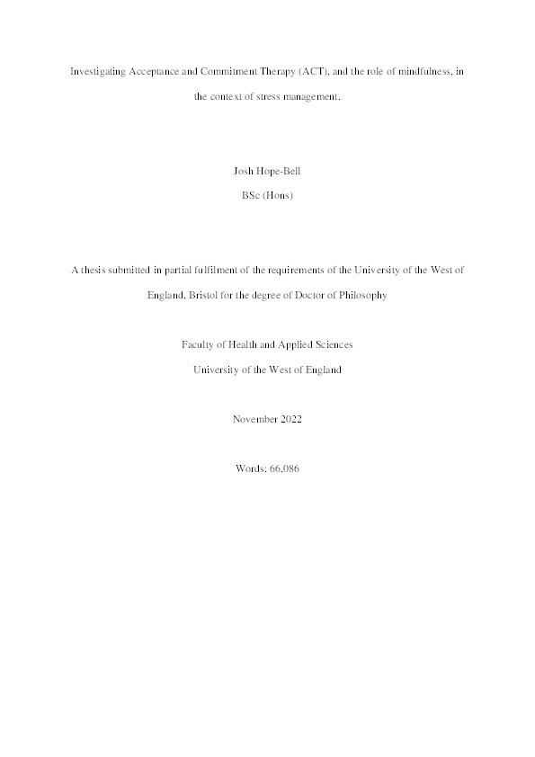 Investigating Acceptance and Commitment Therapy (ACT), and the role of mindfulness, in the context of stress management Thumbnail